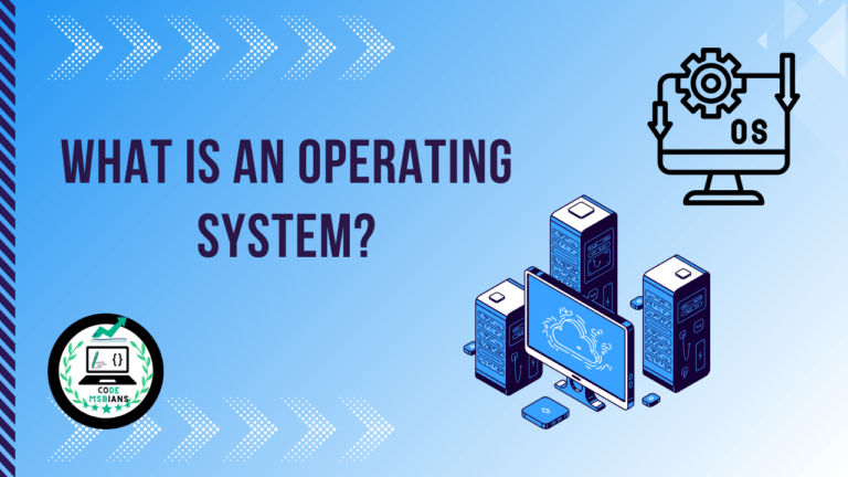 what-is-an-operating-system-codemsbians